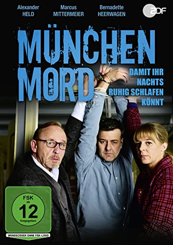 München Mord - Damit Ihr Nachts Ruhig Schlafen Könnt