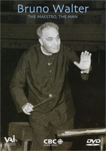 Bruno Walter The Maestro