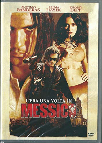 C'Era Una Volta In Messico