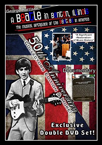 A Beatle In Benton, Illinois: 2 Disc Spe