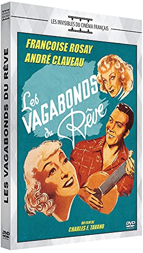 Les Vagabonds Du Rêve