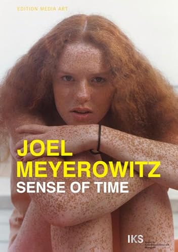 Joel Meyerowitz: Sense Of Time