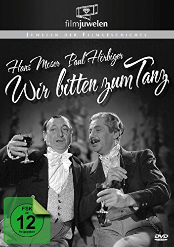 Wir Bitten Zum Tanz - Mit Hans Moser (Filmjuwelen)