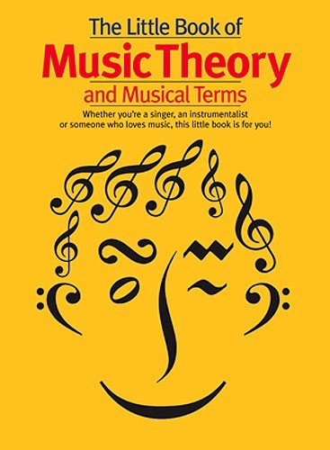 The Little Book Of Music Theory And Musical Terms Livre Sur La Musique