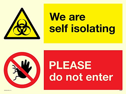 Adesivo Fotoluminescente In Vinile Con Scritta"We Are Self Isolating Please Do Not Ent"