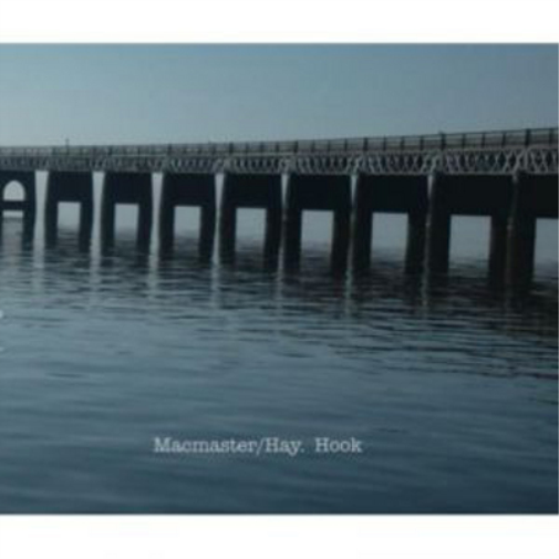 Macmaster/Hay Hook (CD) Album
