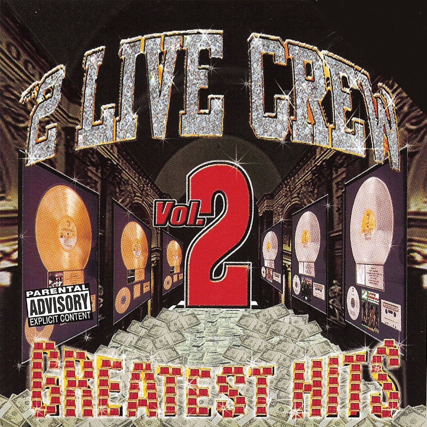 2 Live Crew "2 Live Crew - Greatest Hits, Vol.  Explicit Lyrics (CD)