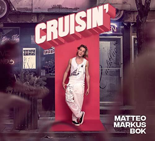 Markus Bok Matteo - Cruisin'