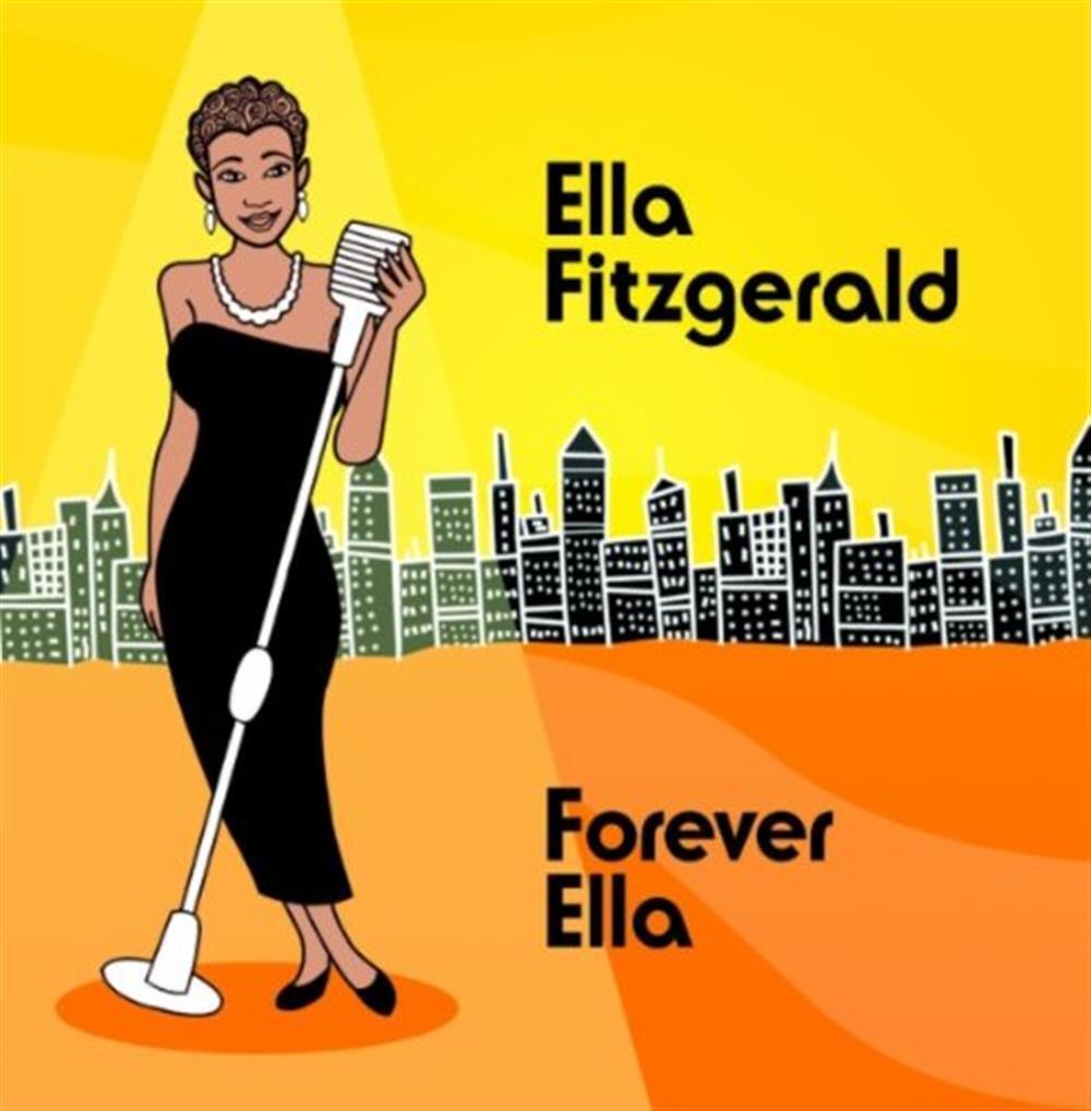 Forever Ella - Ella Fitzgerald (Audio Cd)