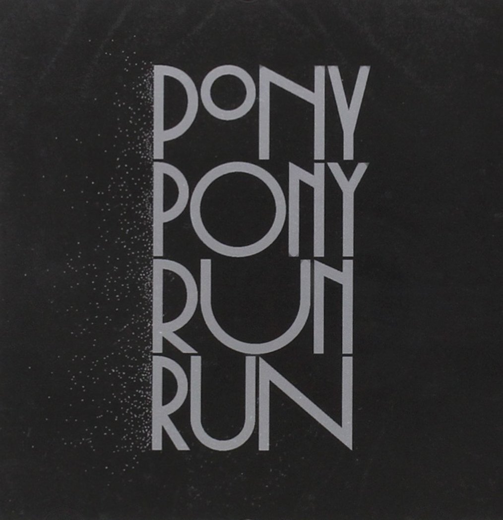 Pony Pony Run Run You Need Pony Pony (CD)