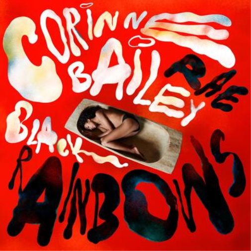 Corinne Bailey Rae Black Rainbows (Vinyl LP) 12" Album