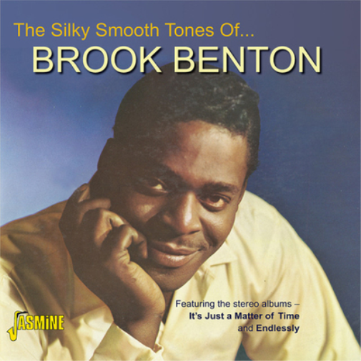 Brook Benton The Silk Smooth Tones Of...: It's Just a Matter of Time/Endles (CD)