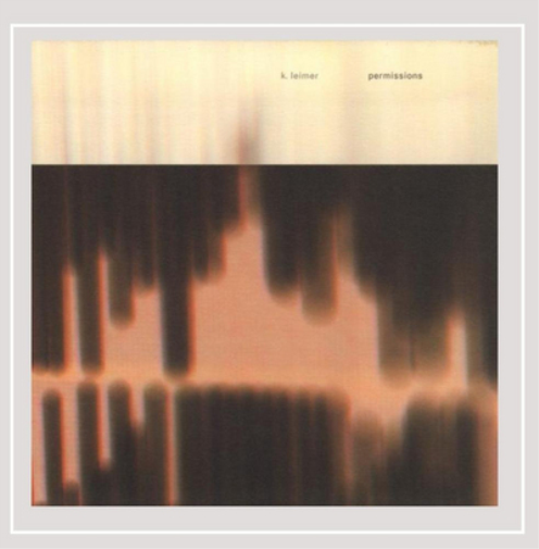 K. Leimer Permissions (CD) Album