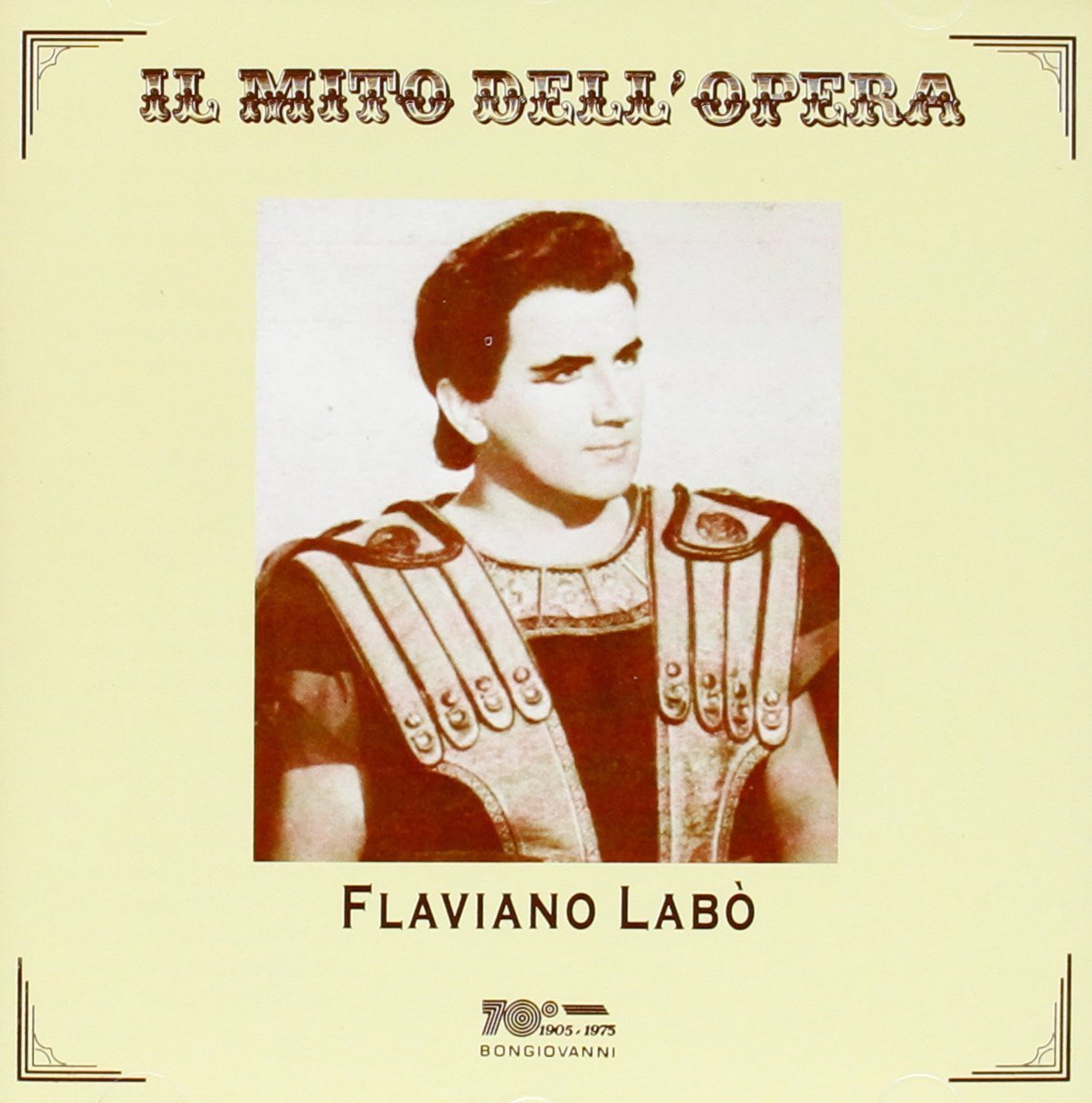 Flaviano Labò: Il Mito Dell' Opera - CD