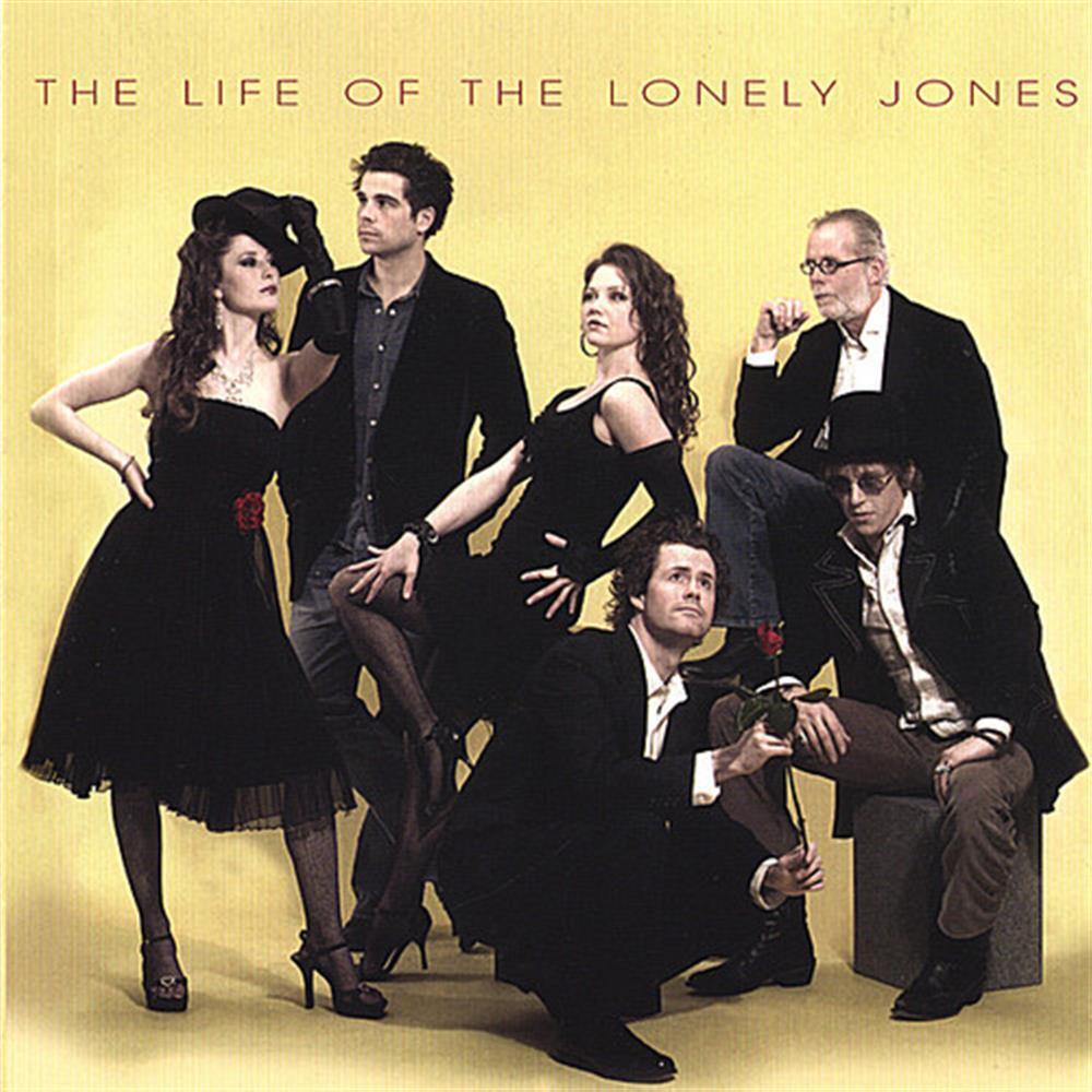 The Life Of The Lonely Jones - Lonely Jones (The) (Audio Cd)