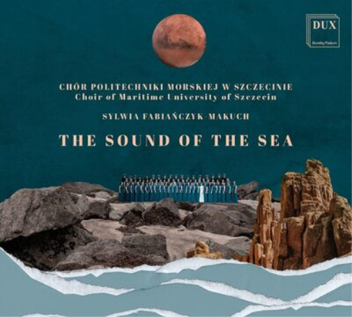 Choir of Maritime University of Szczecin The Sound of the Sea (CD)