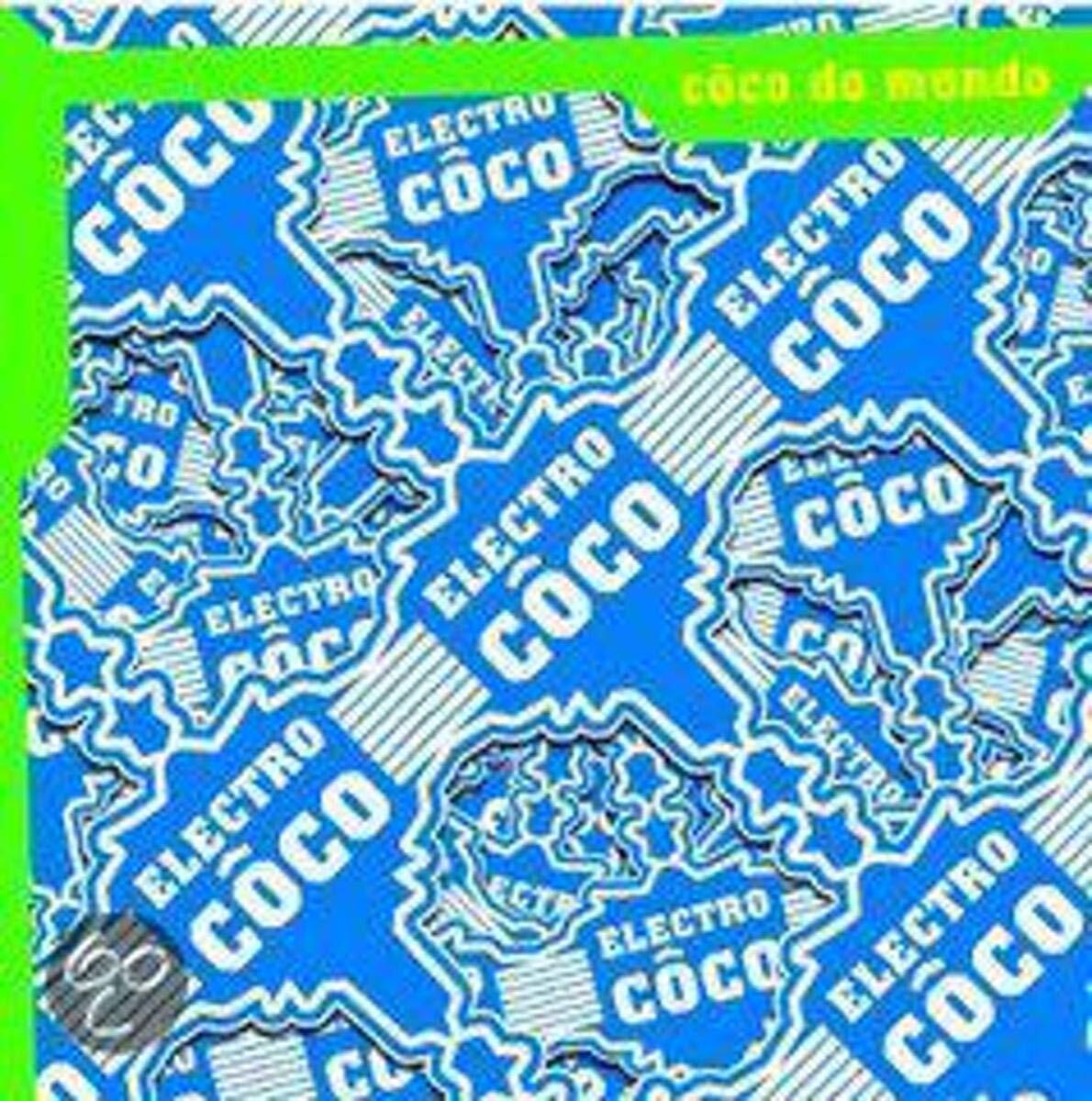 Electro Coco Coco Do Mundo (CD)
