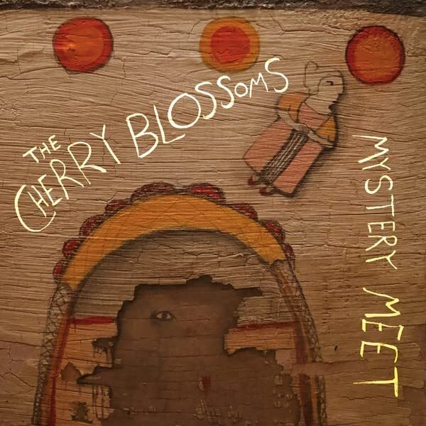 CHERRY BLOSSOMS Mystery Meet (Vinyl LP)