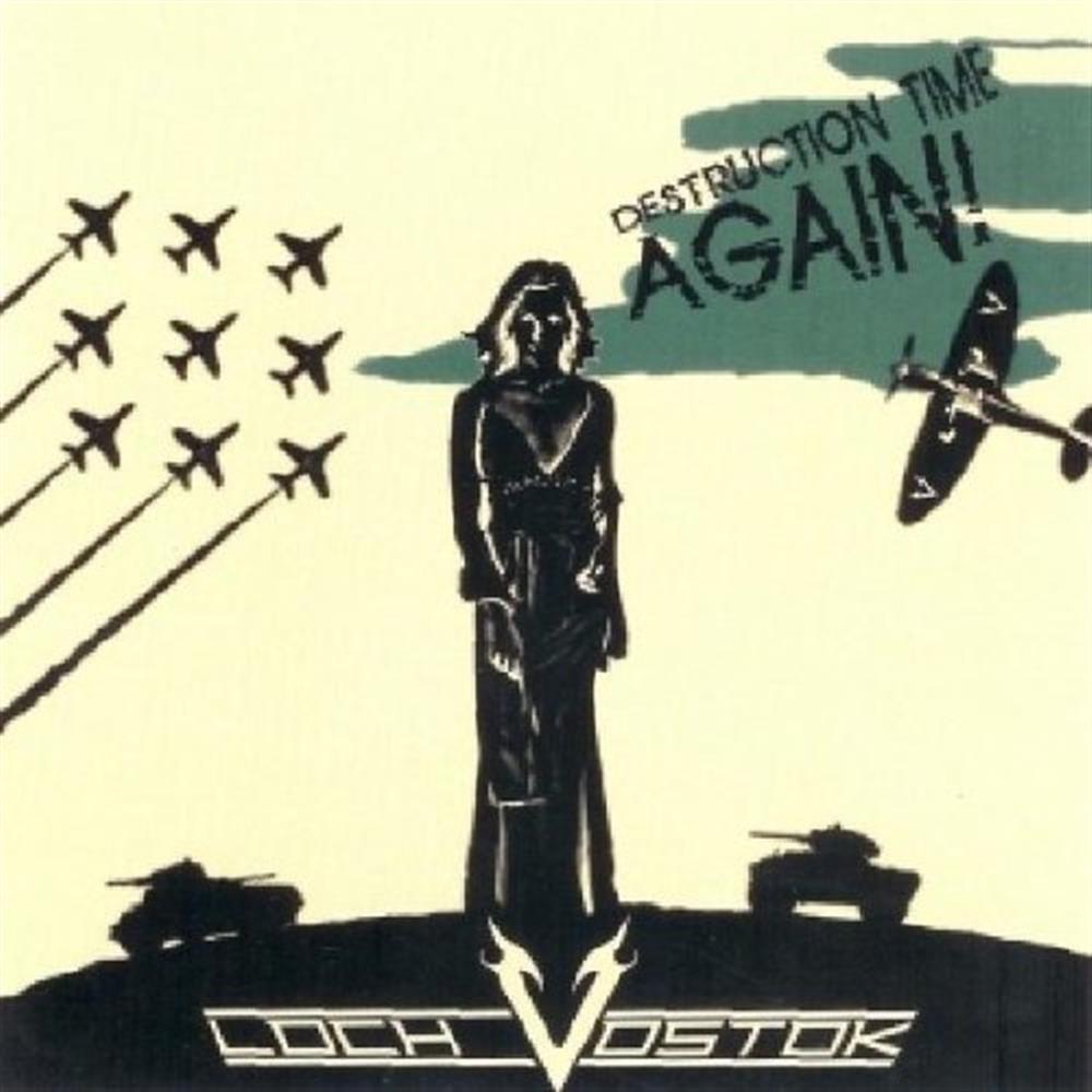 Destruction Time Again - Loch Vostock (Audio CD)