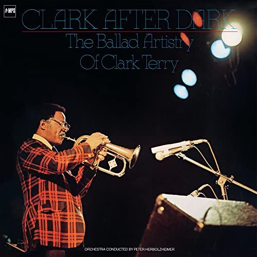Clark Terry Clark After Dark, the Ballad Artistry of Clark Terry LP Vinyl NEW