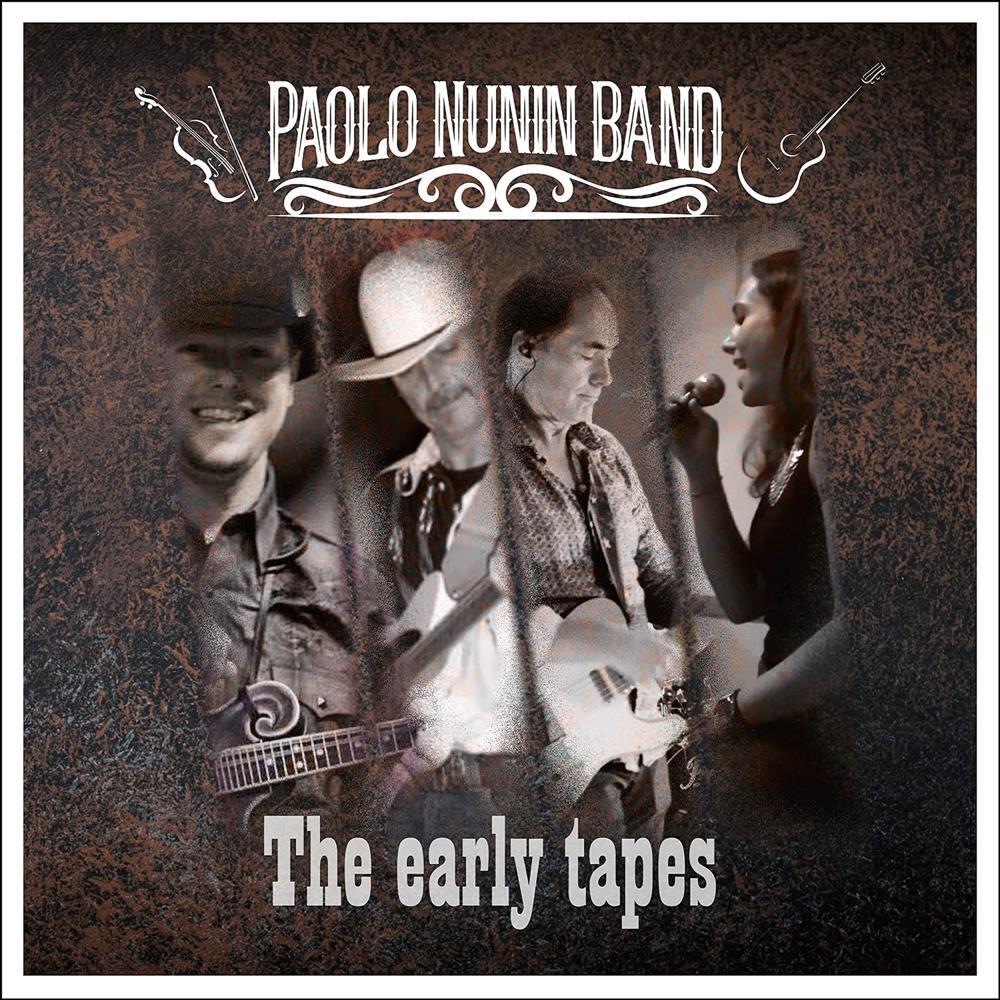 The Early Tapes - Paolo Nunin Band (Audio Cd)