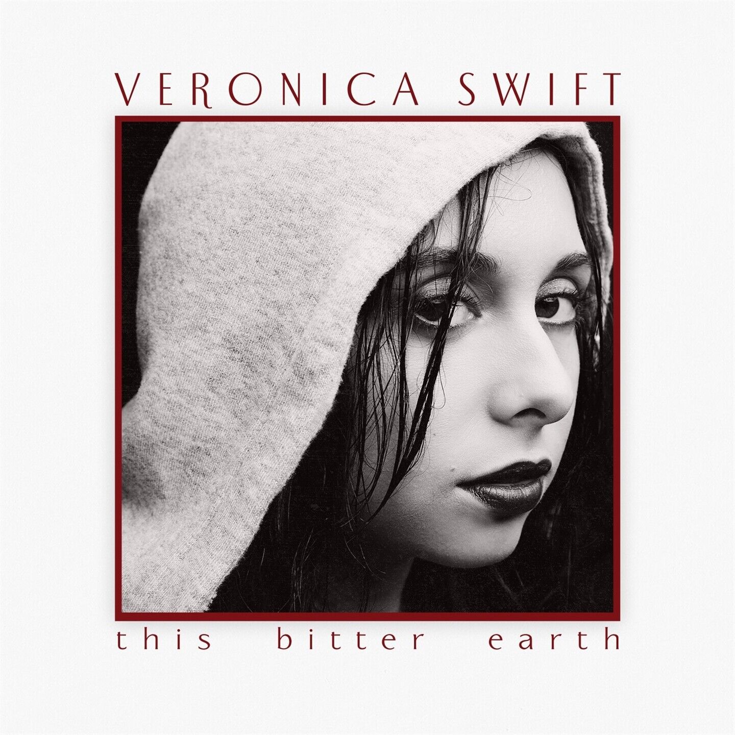 VERONICA SWIFT - This Bitter Earth (2022) 2 LP vinyl pre order