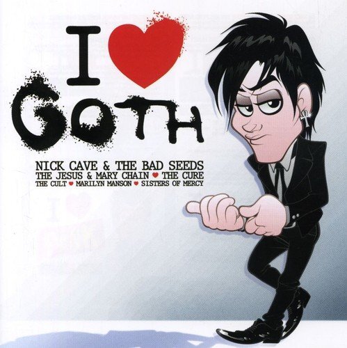 I Love Goth I Love Goth (CD)