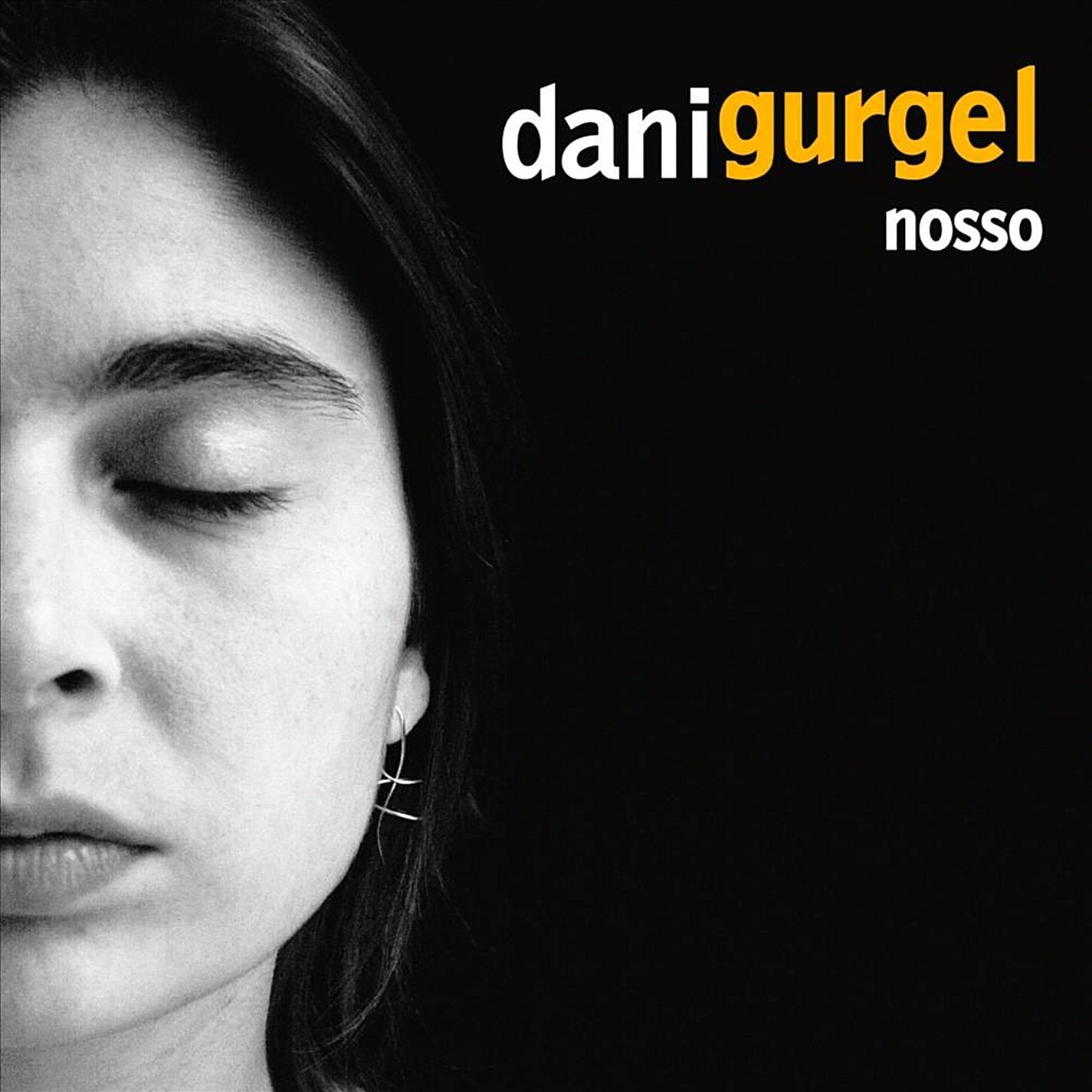 Dani Gurgel Nosso (CD)
