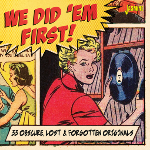 Various Artists We Did 'Em First: 33 Obscure, Lost & Forgotten Originals (CD)