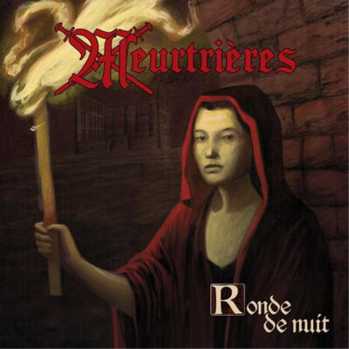 Meurtrieres Ronde De Nuit (CD) Album (Jewel Case)
