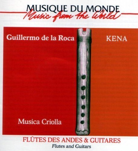 Kena - Musica Criolla (CD) Album