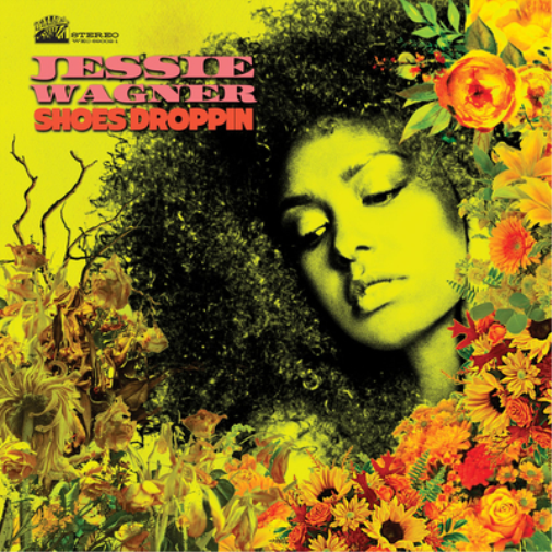 Jessie Wagner Shoes Droppin (Vinyl LP) 12" Album