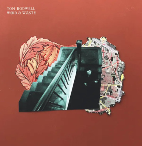 Tom Rodwell Wood & Waste (CD) Album