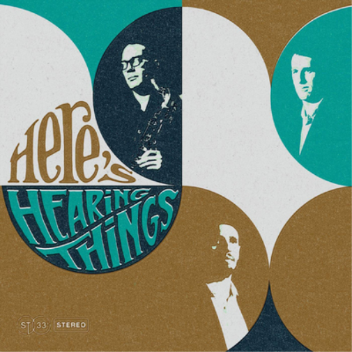 Hearing Things Here's Hearing Things (Vinyl LP) 12" Album