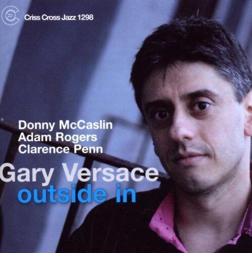 Gary Versace - Outside In