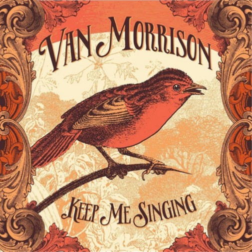 Van Morrison Keep Me Singing (Vinyl LP) 12" Album (Limited Edition)
