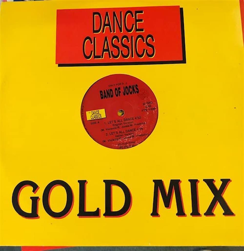 Dance Classics Gold Mix: Band Of Jocks / Orlando Johnson / Char... (Vinile)
