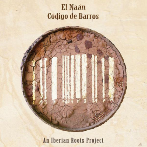 El Naan Codigo De Barros: An Iberian Roots Project (CD) Album