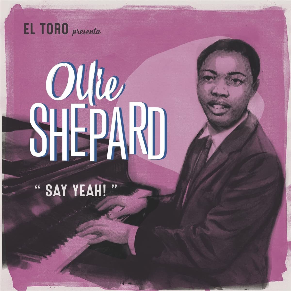 Shepard, Ollie Say Yeah Vinyl NUOVO