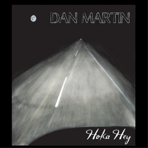 Dan Martin Hoka Hey (CD) Album