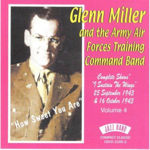 Glenn Miller and The Army Air Forces Training Command Ban How Sweet You Ar (CD)