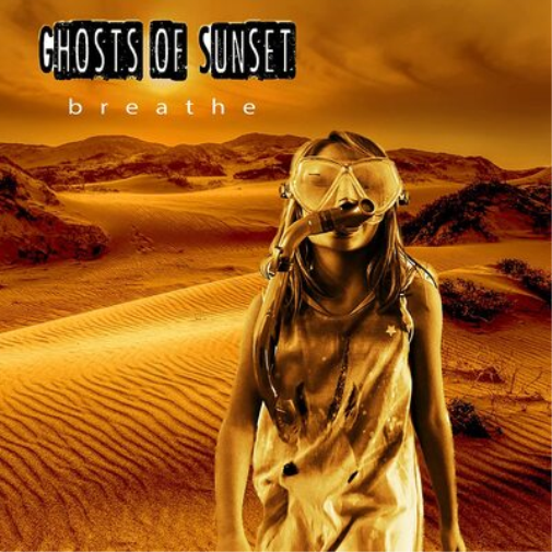 Ghosts of Sunset Breathe (CD) Album