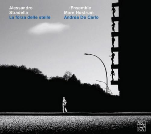 Alessandro Stradella Alessandro Stradella: La Forza Delle Stelle (CD) Album
