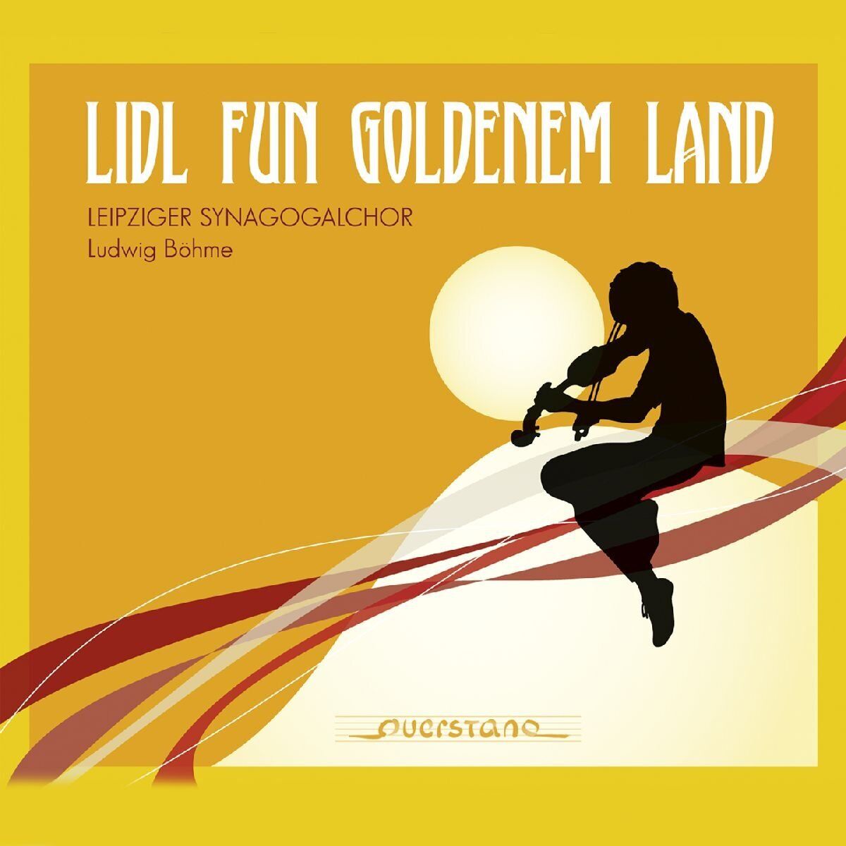 Böhme,Ludwig/Leipziger Synagogalchor/+ Lidl Fun Goldenem Land (CD)