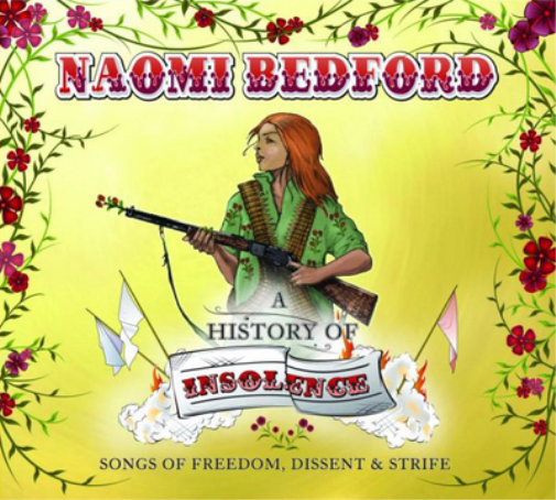 Naomi Bedford A History of Insolence (CD) Album