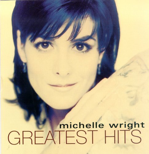 Michelle Wright Greatest Hits Collec (CD)