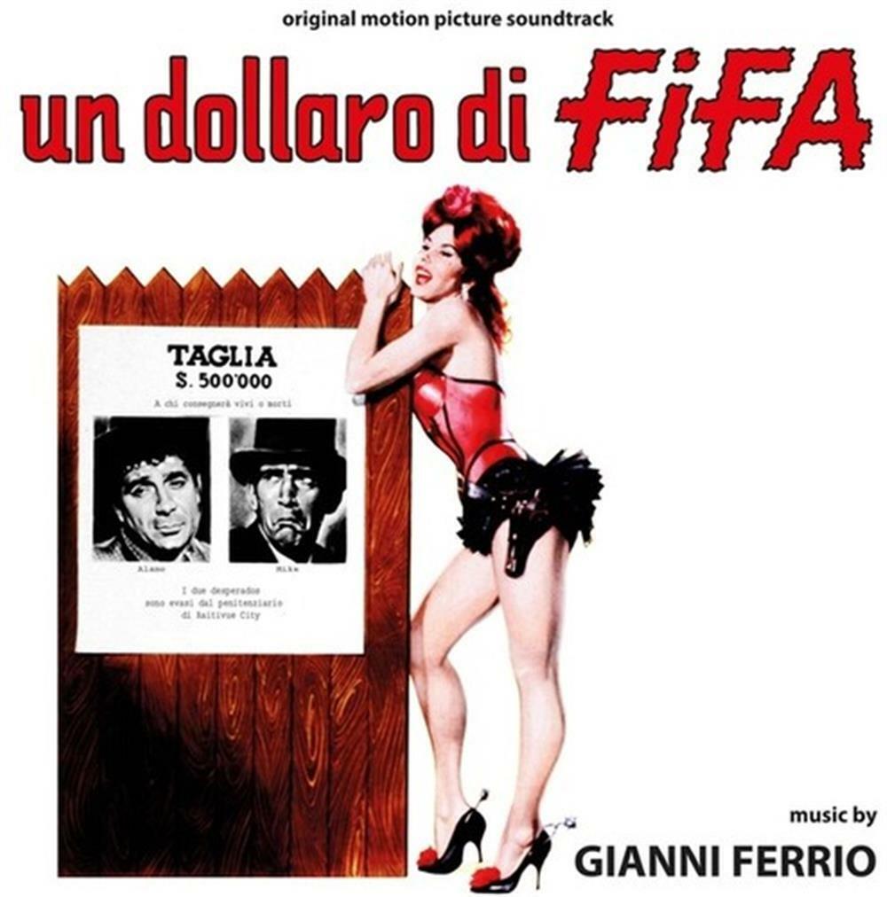 Un Dollaro Di Fifa - Gianni Ferrio (Audio Cd)