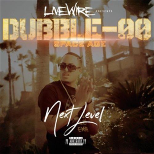 Next Level -Digi- - Dubble-Oo (Audio CD)
