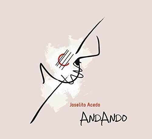 Acedo Joselito - Andando
