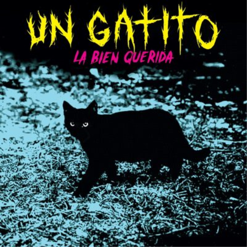 La Bien Querida Un Gatito (Vinyl LP) 7" Single